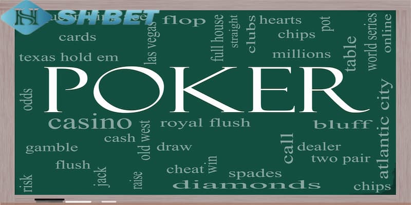 thuật ngữ trong Poker Các thuật ngữ trong Poker về vị trí bàn chơi