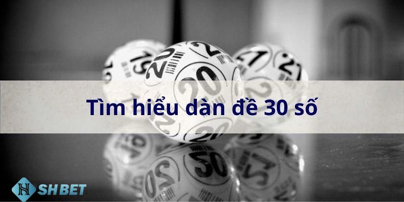 Dàn đề 30 số bất bại Cách chơi dàn đề 30 số bất bại: Hướng dẫn cơ bản để thành công