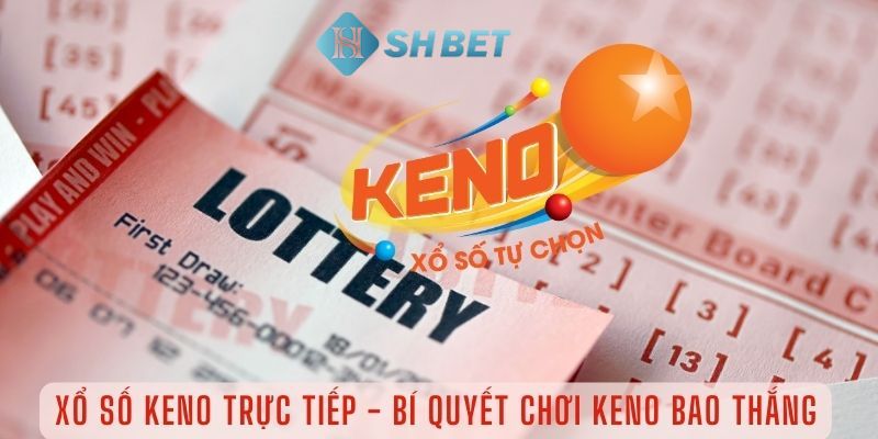 xổ số keno
