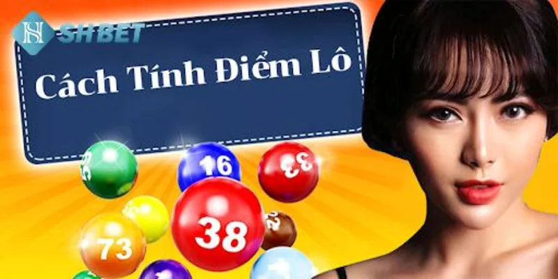 Cách tính điểm lô miền Bắc chính xác tại SHBET
