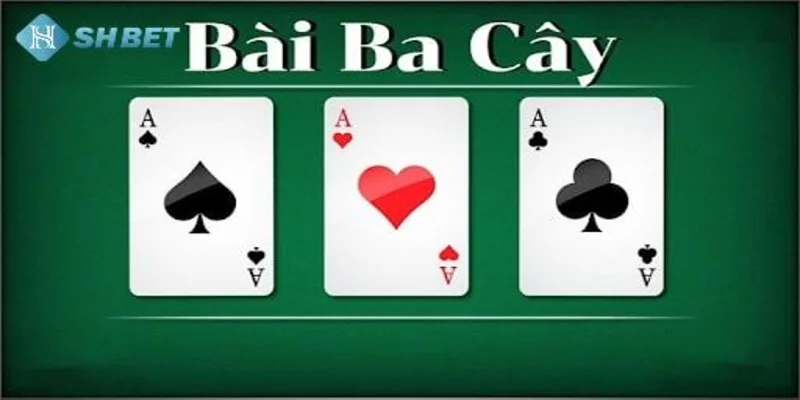 Giới thiệu game 3 cây tại SHBET
