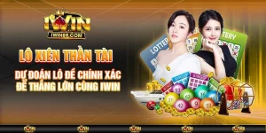 Lô Xiên Thần Tài – Dự Đoán Lô Đề Chính Xác Để Thắng Lớn Cùng IWIN